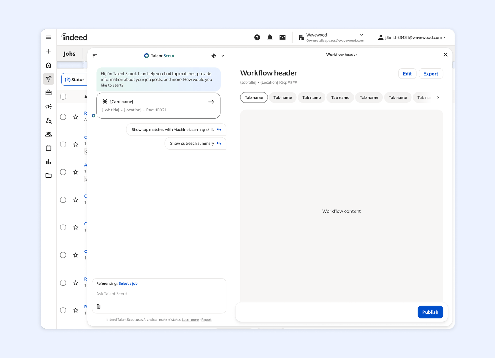 Workflow panels used in Talent Scout